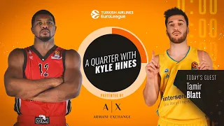 A Quarter with Kyle Hines and Tamir Blatt