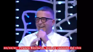 20/12/21 - Franco Ricciardi, medley canzoni dal vivo. Piano e voce