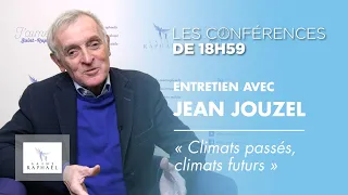 Entretien avec Jean Jouzel "Climats passés, climats futurs"