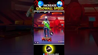 How to Increase Gloo wall speed in Free Fire 🤯| #freefireshorts