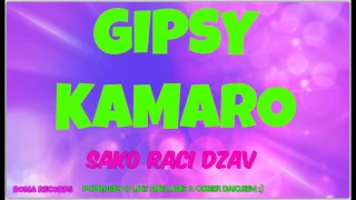 GIPSY KAMARO - SAKO RACI DZAV ( BEST OF )