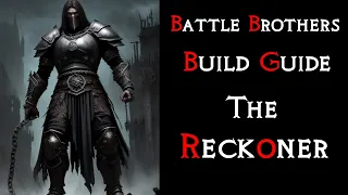 Battle Brothers: The "Reckoner" Build Guide | What to do with bad bros ?