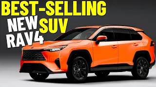 "NEXT-GENERATION" 2024 Toyota RAV4 - The world’s best-selling SUV