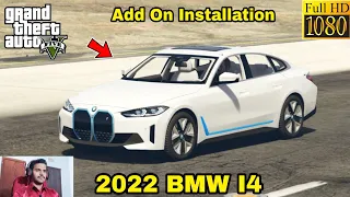 GTA 5 : HOW TO INSTALL 2022 BMW I4 CAR MOD🔥🔥🔥