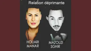 Relation déprimante (feat. Houari Manar)
