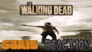 THIS SORROWFUL LIFE! | The Walking Dead: S03E15 - REACTION