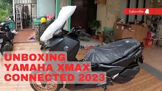 UNBOXING Yamaha XMAX Connected 2023 - Part 1