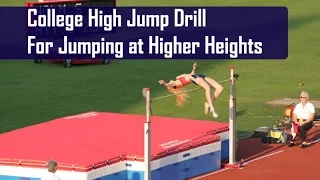 College High Jump Drill for Improving Form at Heigher Heights