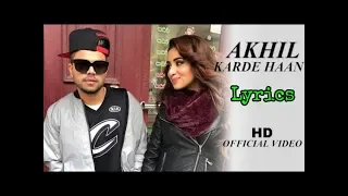 Tu Karde Haan Lyrics | Akhil Karde Haan Lyrics | B2 |