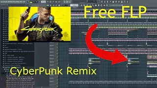 CyberPunk style remix FLP || FL Studio