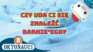 Oktonauci - 🔍 Czy uda Ci się znaleźć Barnie’ego? 🎅 | Świąteczny odcinek specjalny! 🎄 | Kompilacja