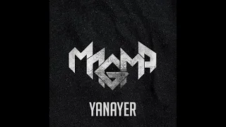 MAGMA - Yanayer (2013) [ Lyrics - كلمات ]