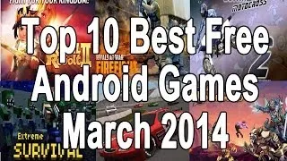 Top 10 Best Free Android Games 2014