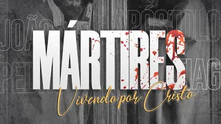 Mártires Vivendo por Cristo | 1 Pedro 3.1-2 | Rev. Joel Theodoro
