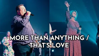 More Than Anything / That's Love (Cover) | Set Free Praise