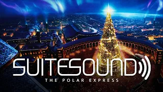 The Polar Express - Ultimate Soundtrack Suite