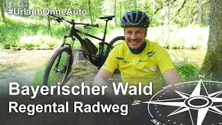 Regental Radweg: Zwiesel - Bayerisch Eisenstein im Arberland Bayerischer Wald und nach Tschechien