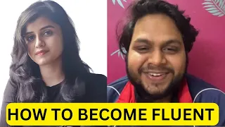 How to become fluent in English | Englishyaari conversation with Megha Nayak #englishyaari