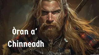 🎵 Òran a' Chinneadh (Song of the Clan) | Celtic Song in Scottish Gaelic | Gàidhlig na h-Alba