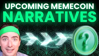 UPCOMING 100X MEMECOIN NARRATIVES TO BUY NOW (Before Everyone Else)