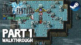 [Walkthrough Part 1] Final Fantasy 1: The Ultimate 2D Pixel Remaster (Steam) No Commentary