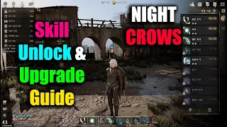 Night Crows Skill Unlock & Upgrade Guide