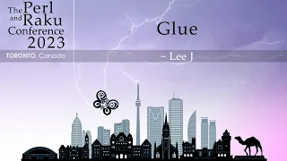 Glue - Lee J - Lightning Talk - TPRC 2023