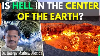 Is HELL in the CENTER of the Earth? | Q & A || Pr. Dr. Georgy Mathew Alexios