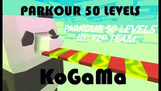 KOGAMA - PARKOUR 50 LEVELS [ F2P TEAM ]