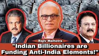 How are Indian Billionaires Funding Anti-India Elements? by Rajiv Malhotra | Snakes in the Ganga