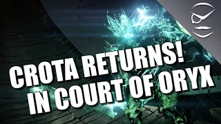 Crota Returns! Fake Crota Court Of Oryx Boss!