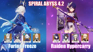 C0 Furina Neuvillette Freeze & C0 Raiden Hypercarry | Spiral Abyss 4.2 | Genshin Impact