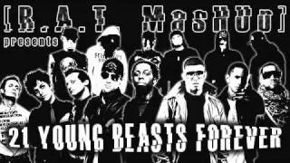 21 Young Beasts Forever (R.A.T. Mashup)