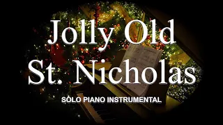 Jolly Old St  Nicholas - Piano Solo Instrumental Karaoke