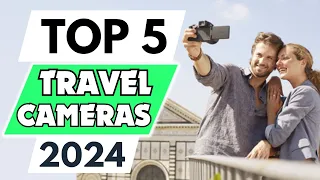 Top 5 Best Travel Camera of 2024 [don’t buy one before watching this]