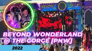 Insomniacs Beyond Wonderland at The Gorge Amphitheater [PNW] 2022 Adventures!!