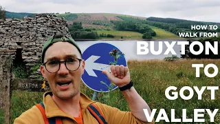 How to walk from Buxton to Goyt Valley | Peak District, UK