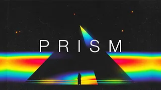 Prism - A Chillwave Mix