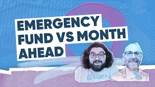 Emergency Fund vs Month Ahead