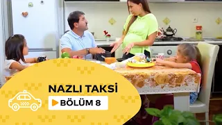 Nazlı Taksi (8-ci Seriya)