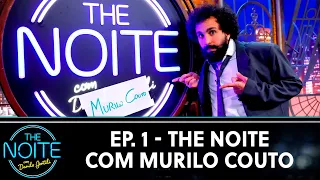 The Noite com Murilo Couto - Episódio 1 | The Noite (10/05/21)
