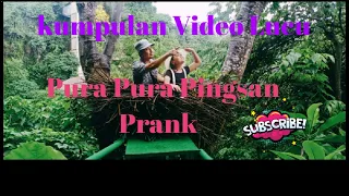 Video Lucu || Pura Pura Pingsan Prank #kumpulanvideolucu #komedilucu #pranklucu #bikinngakak
