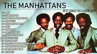 The Manhattans Greatest Hits Full Album - The Manhattans Playlist - The Manhattans Tribute Album