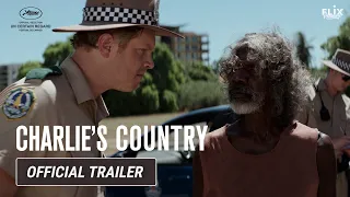 Charlie's Country | Official Trailer | Drama