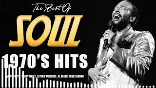 Classic Soul Songs Of All Time - The Very Best Of Soul: Al Green, Marvin Gaye, James Brown