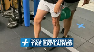 Total Knee Extension (TKE) Explained | Tim Keeley | Physio REHAB