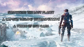 Surviving the Lost Planet | A Capcom Trilogy Retrospective