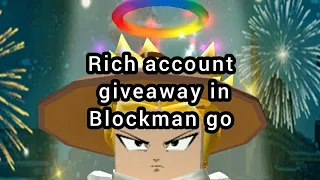 Rich account giveaway in Blockman go! #blockmango