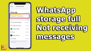 WhatsApp storage full problem | Not receiving any messages | Clear WhatsApp storage