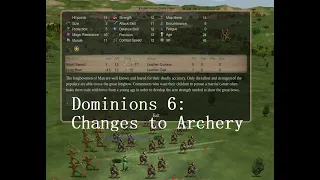 Dominions 6 - Changes to Archery and Missile Weapons